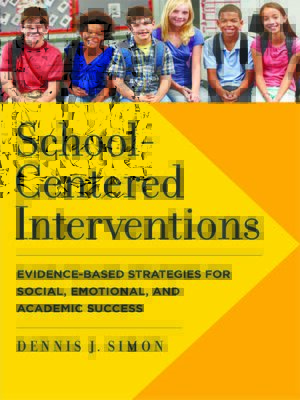 cover image of School-Centered Interventions